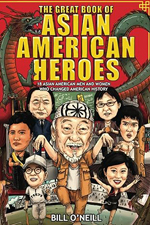 The Great Book of Asian American Heroes