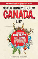 Fascinating Fun Facts and Trivia about Canada