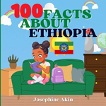 100 Facts about Ethiopia