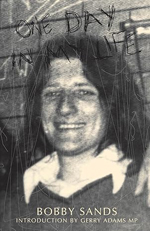 One Day in My Life - Bobby Sands