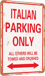 Italian Parking only