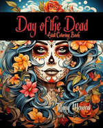 Day of the Dead: Adult Coloring Book