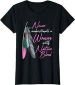 Woman With Native Blood T-Shirt