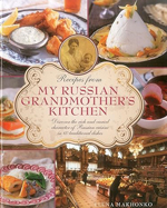 My Russian Grandmother's Recipes